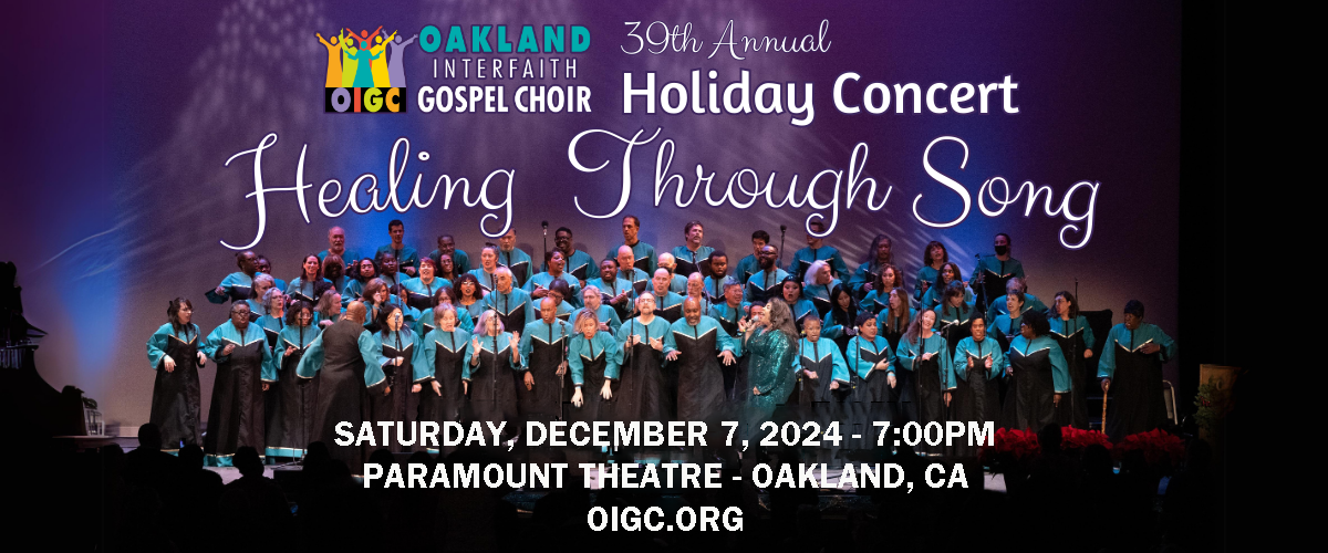 Oakland Interfaith Gospel Choir: 39th Annual Holiday Concert 