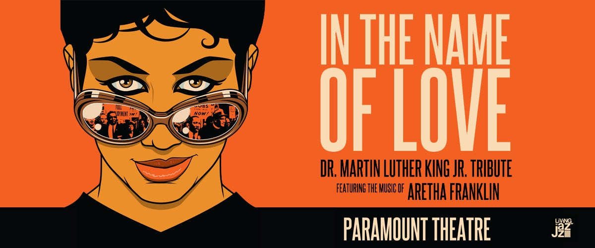 In The Name of Love: A Tribute to Dr. Martin Luther King Jr.